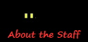 About the Staff